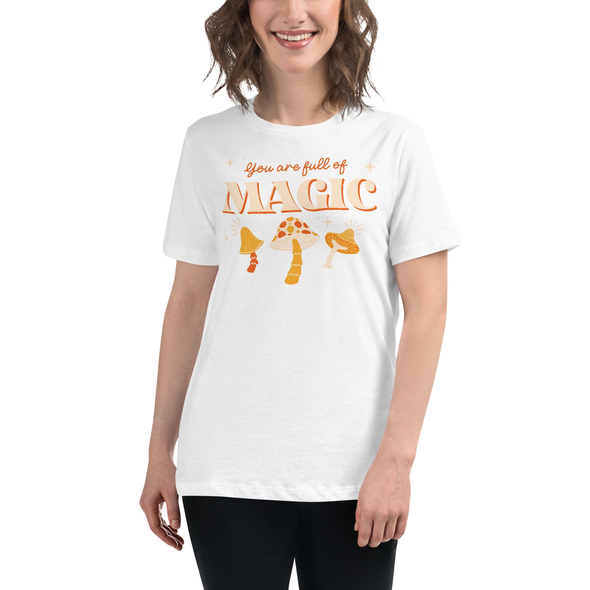 You Are Full of Magic White Motivational Women’s T-Shirt Lifestyle