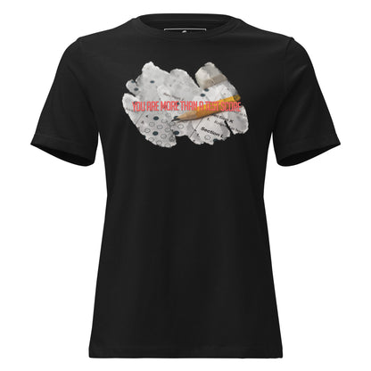You Are More Black Motivational Women’s T-Shirt