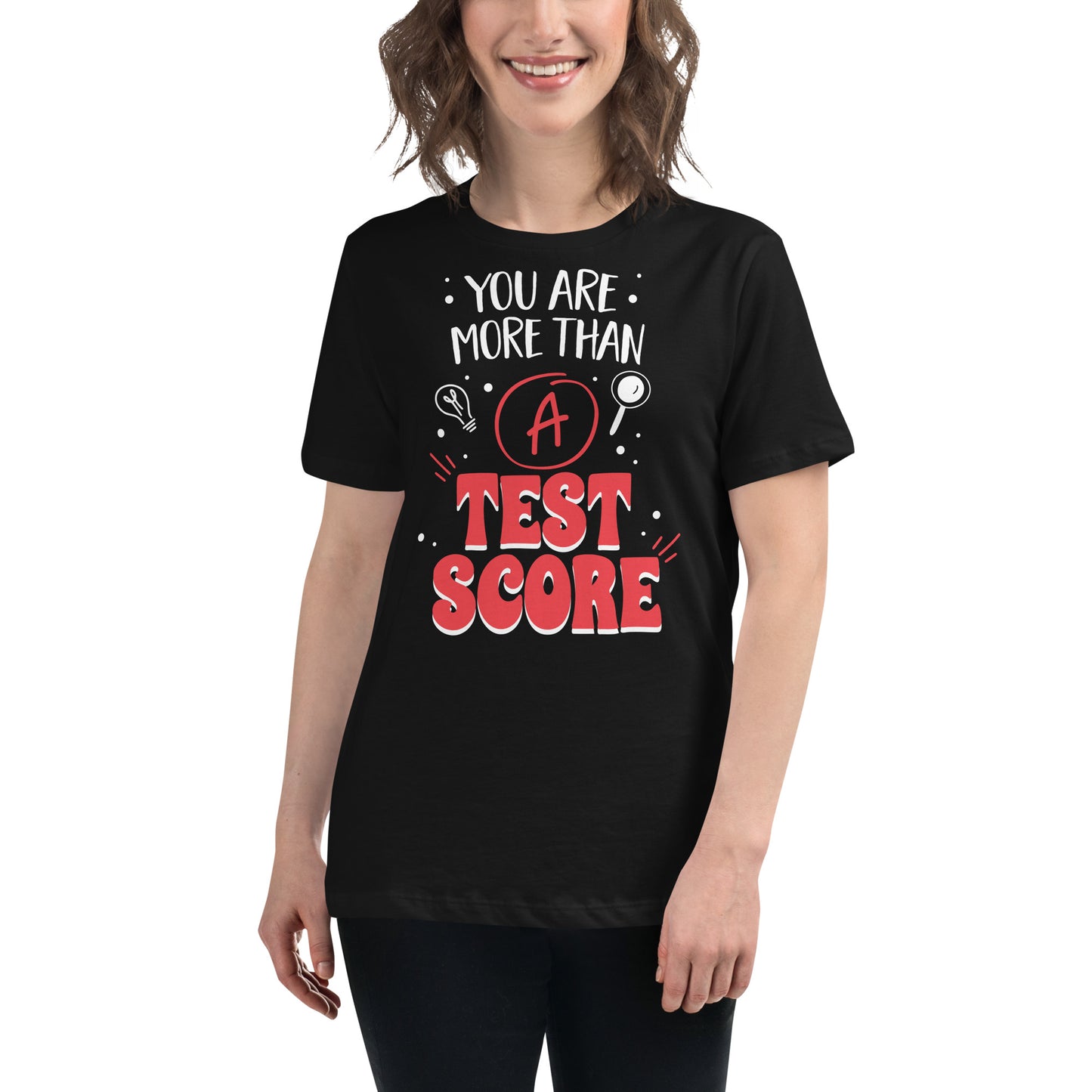 You Are More Than A Test Black Motivational Women’s T-Shirt Lifestyle