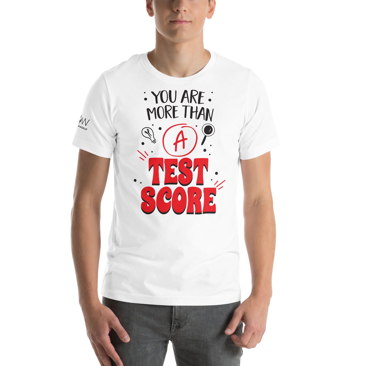 You Are More Than A Test White Motivational Men's T-Shirt