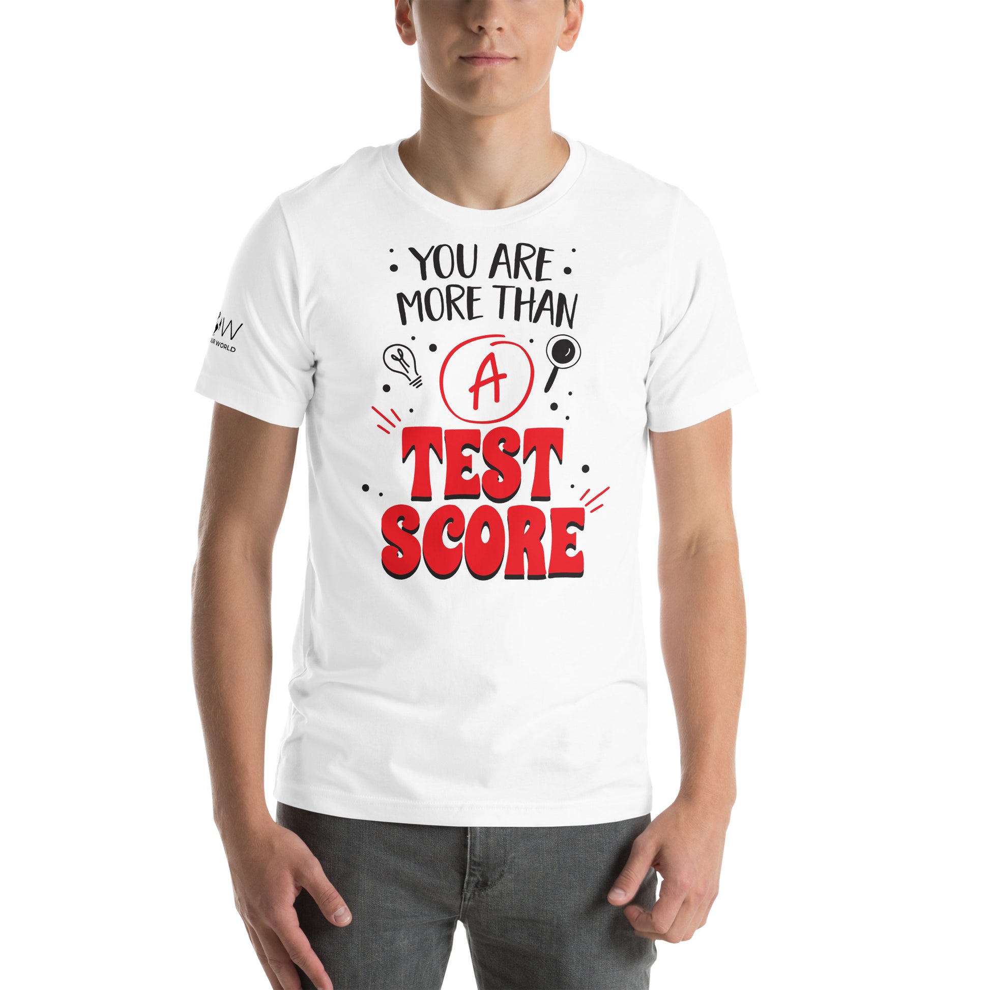 You Are More Than A Test White Motivational Men's T-Shirt
