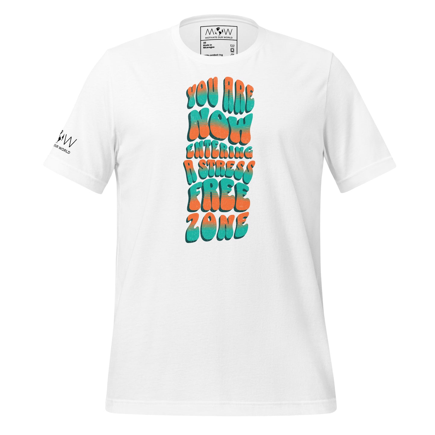You Are Now Entering a Stress-Free Zone Men's Motivational White T-Shirt