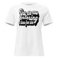 You Are Now Entering a Stress-Free Zone (Script Design) White Motivational Women’s T-Shirt