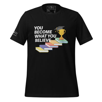 You Become What You Believe Men's Motivational Black T-Shirt