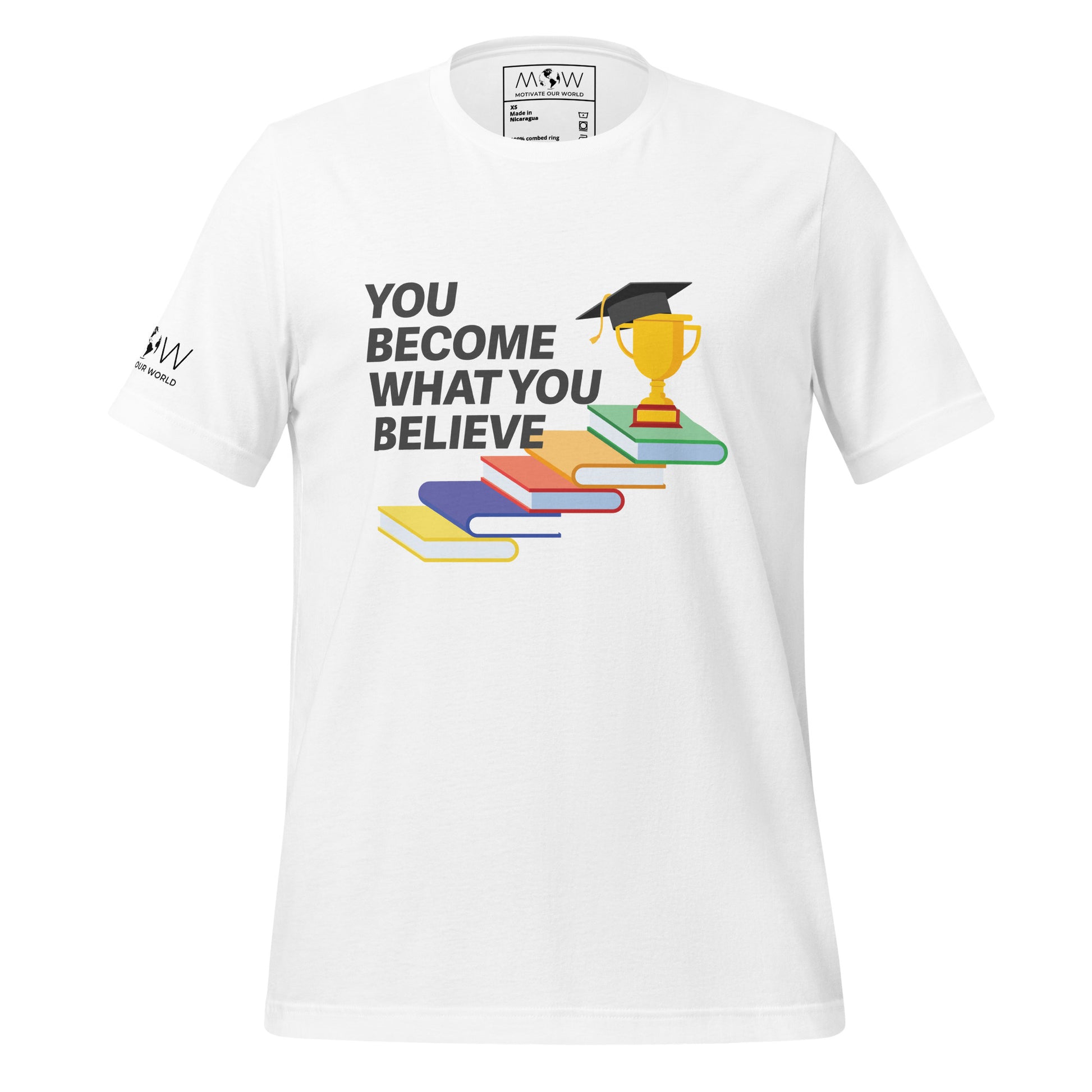 You Become What You Believe Men's Motivational White T-Shirt