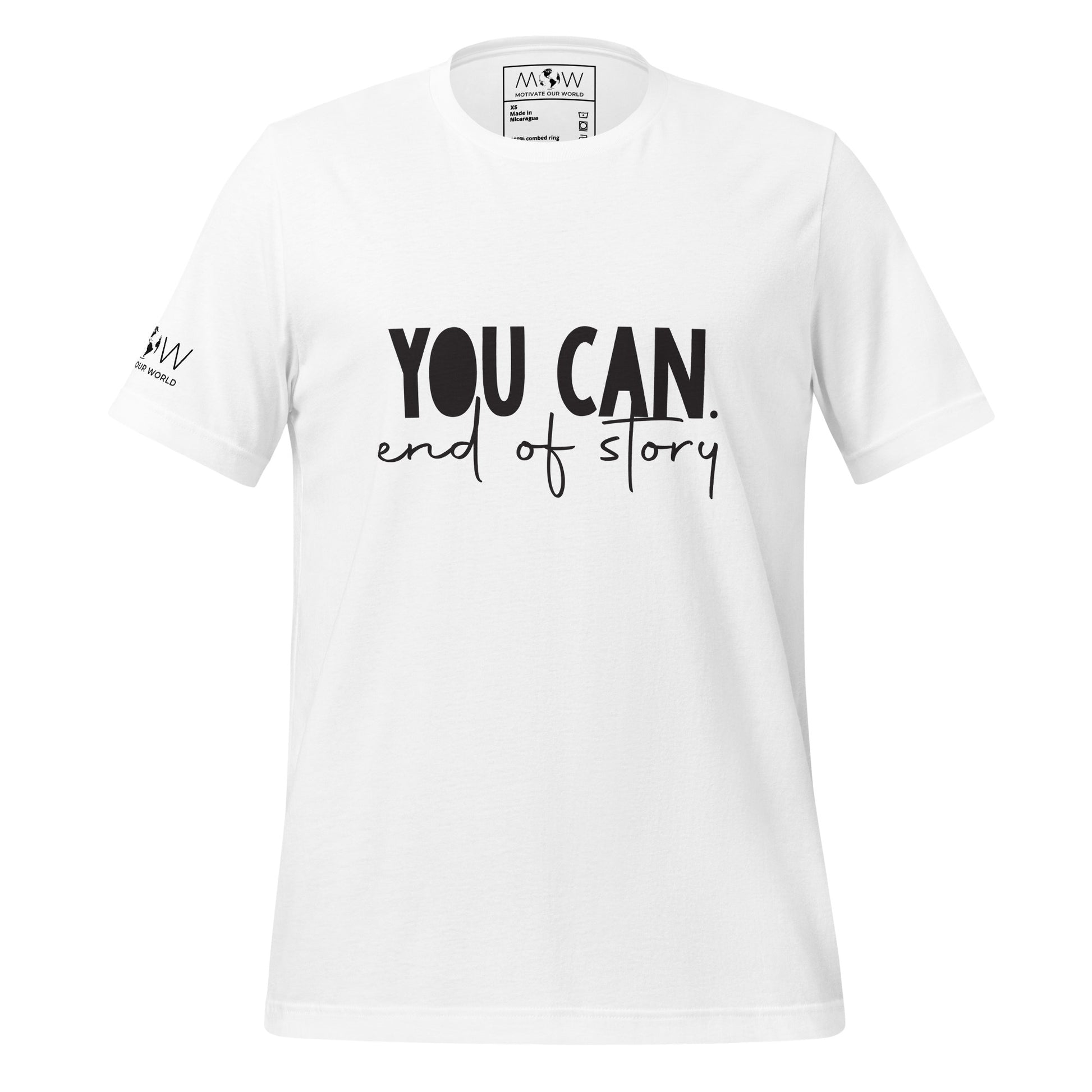 You Can. End of Story. Men's Motivational White T-Shirt