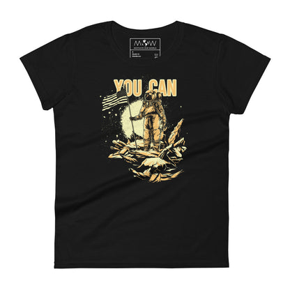 You Can Astronaut Women’s Motivational Black T-Shirt