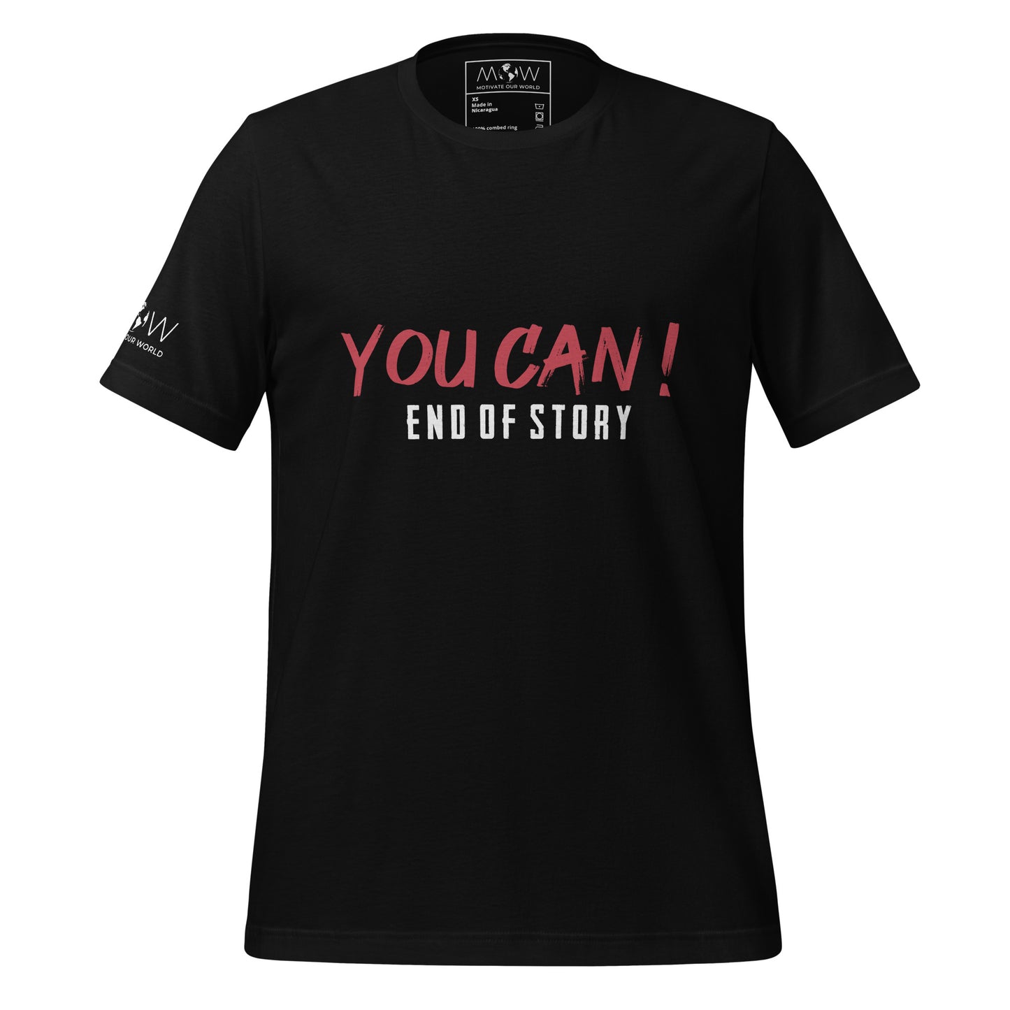 You Can! End of Story Men's Motivational Black T-Shirt