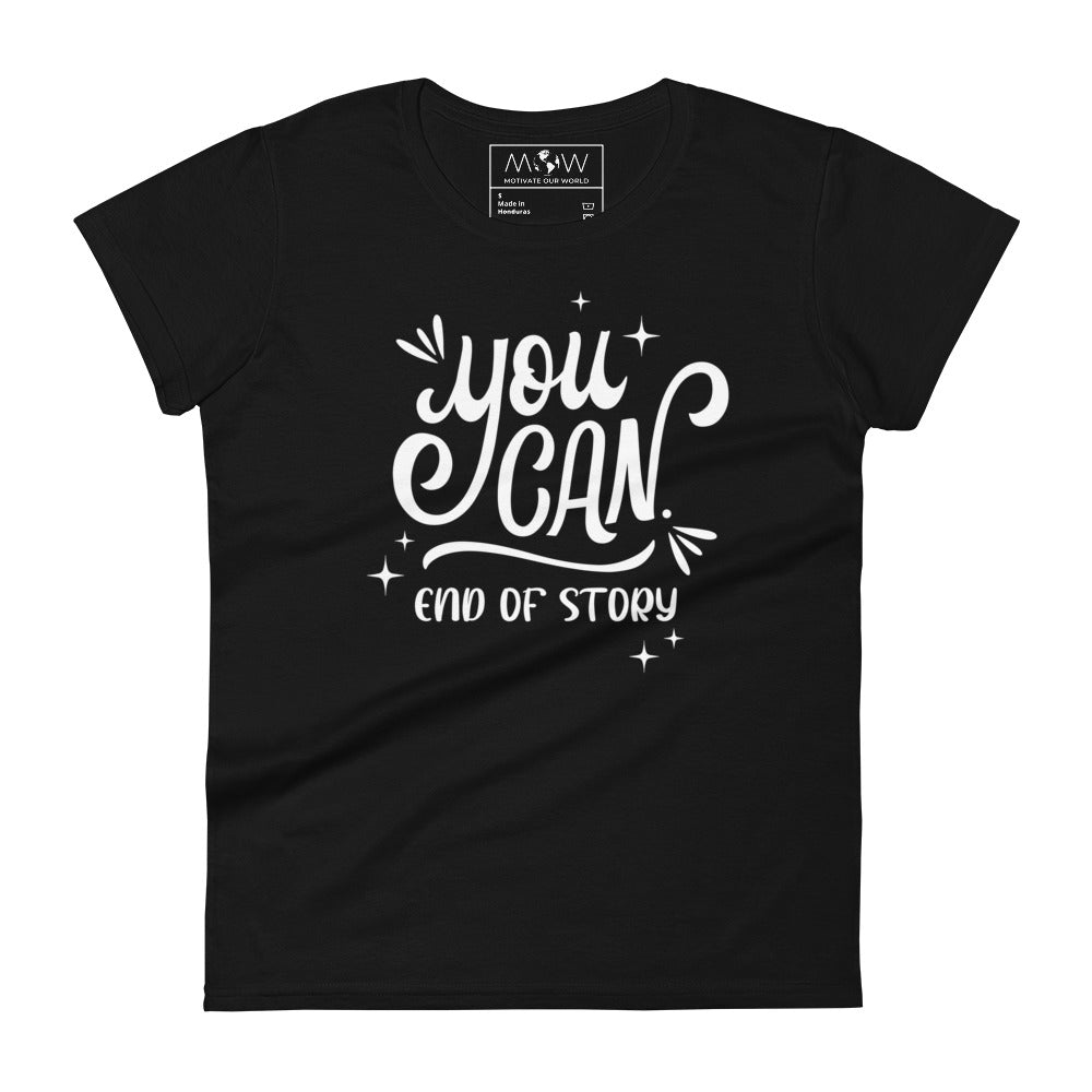 You Can Women’s Motivational Black T-Shirt