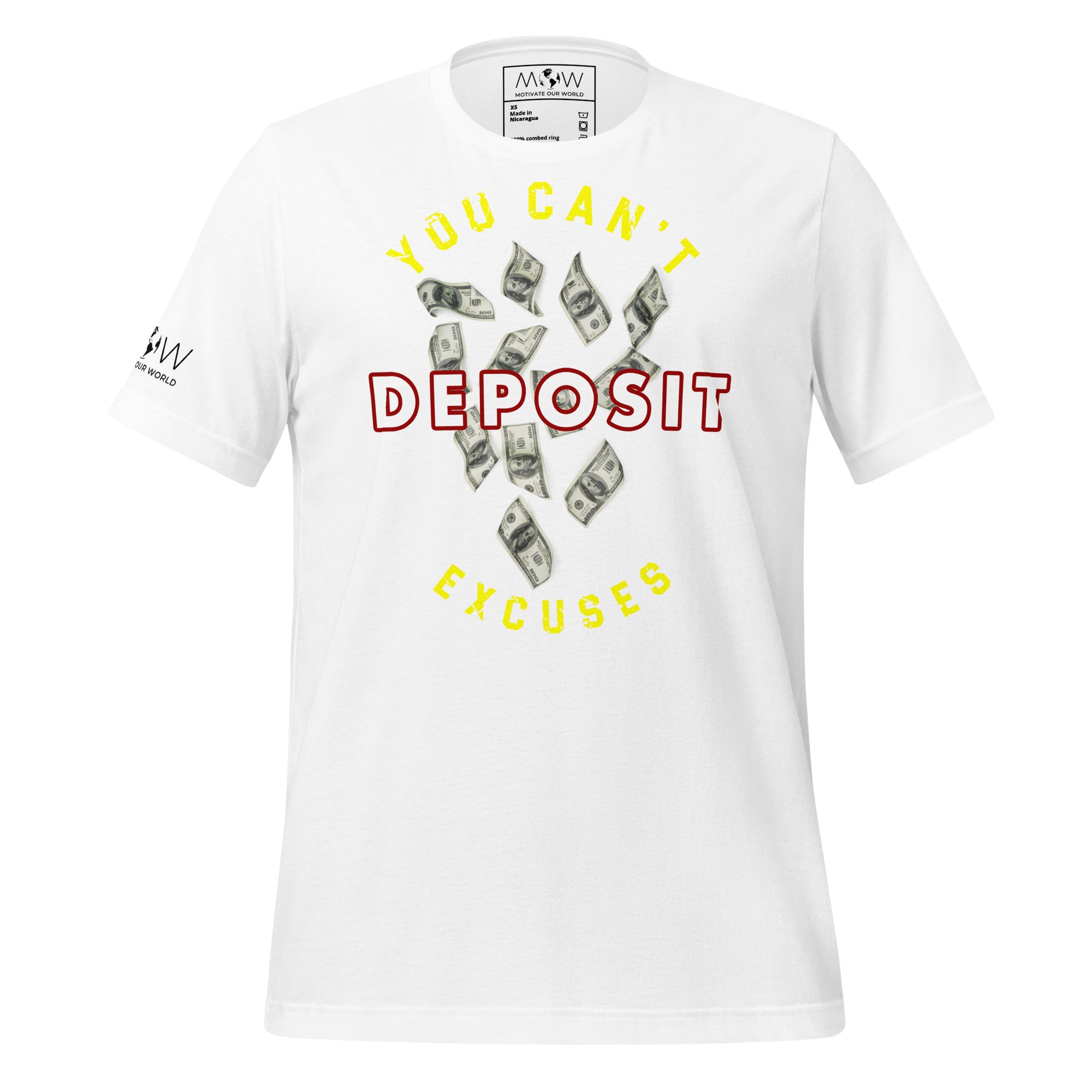 You Can’t Deposit Excuses III Men's Motivational White T-Shirt