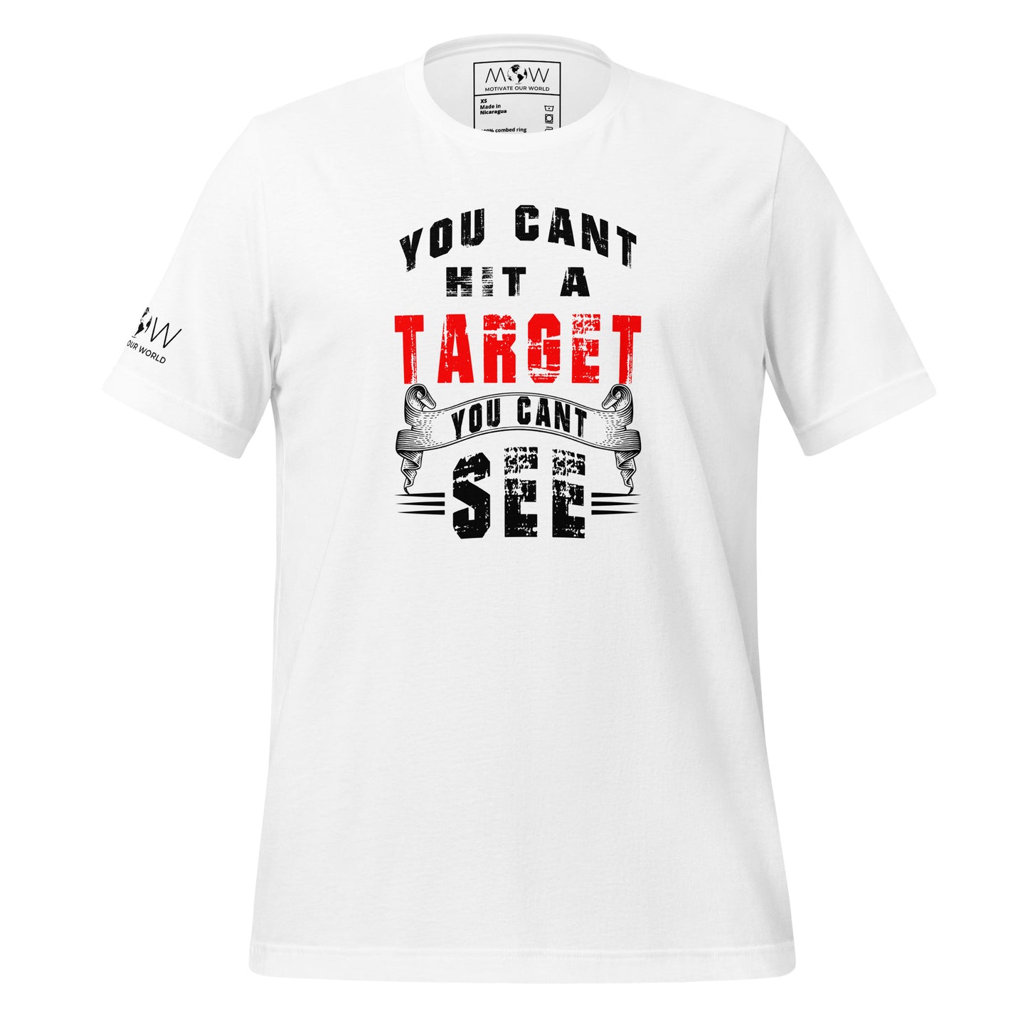 You Can't Hit A Target You Can't See Men's Motivational White T-Shirt