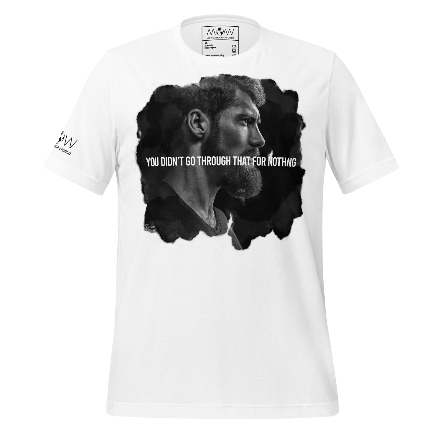 You Didn’t Go Through That For Nothing – Resolve Edition White Motivational Men's T-Shirt