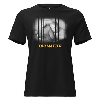You Matter - Black and White Black Motivational Women’s T-Shirt