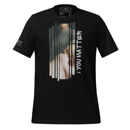 You Matter - Statement Black Motivational Men's T-Shirt