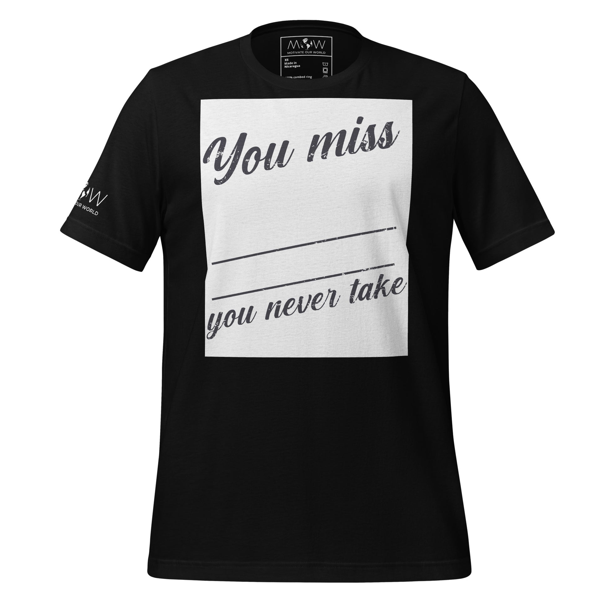 You Miss 100% of the Shots You Never Take Men's Motivational Black T-Shirt