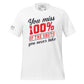 You Miss 100% of the Shots You Never Take Men's Motivational White T-Shirt