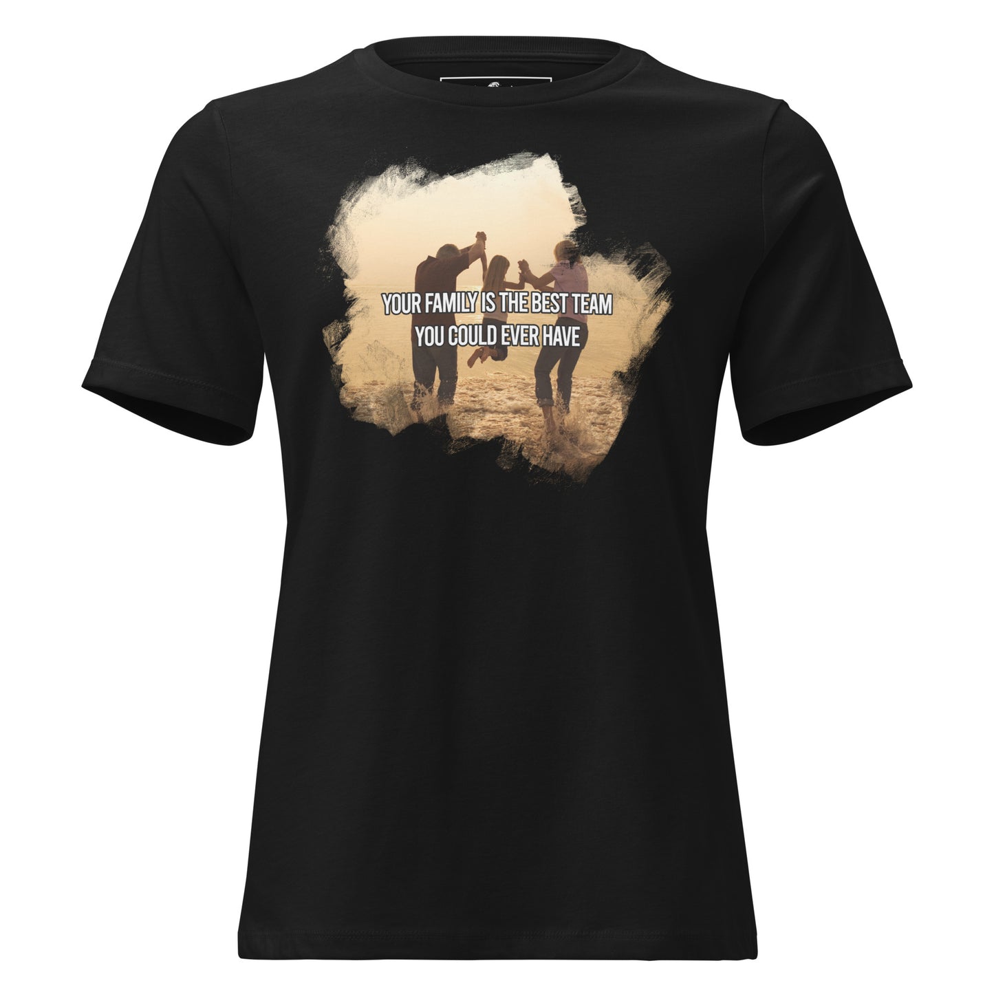 Your Family Is the Best Team – Coastal Joy Edition Black Motivational Women’s T-Shirt