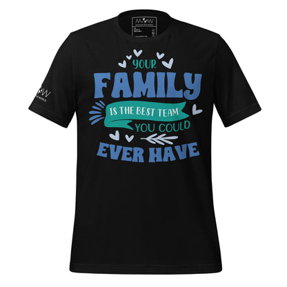 Your Family Is the Best Team – Heart Edition Black Motivational Men's T-Shirt