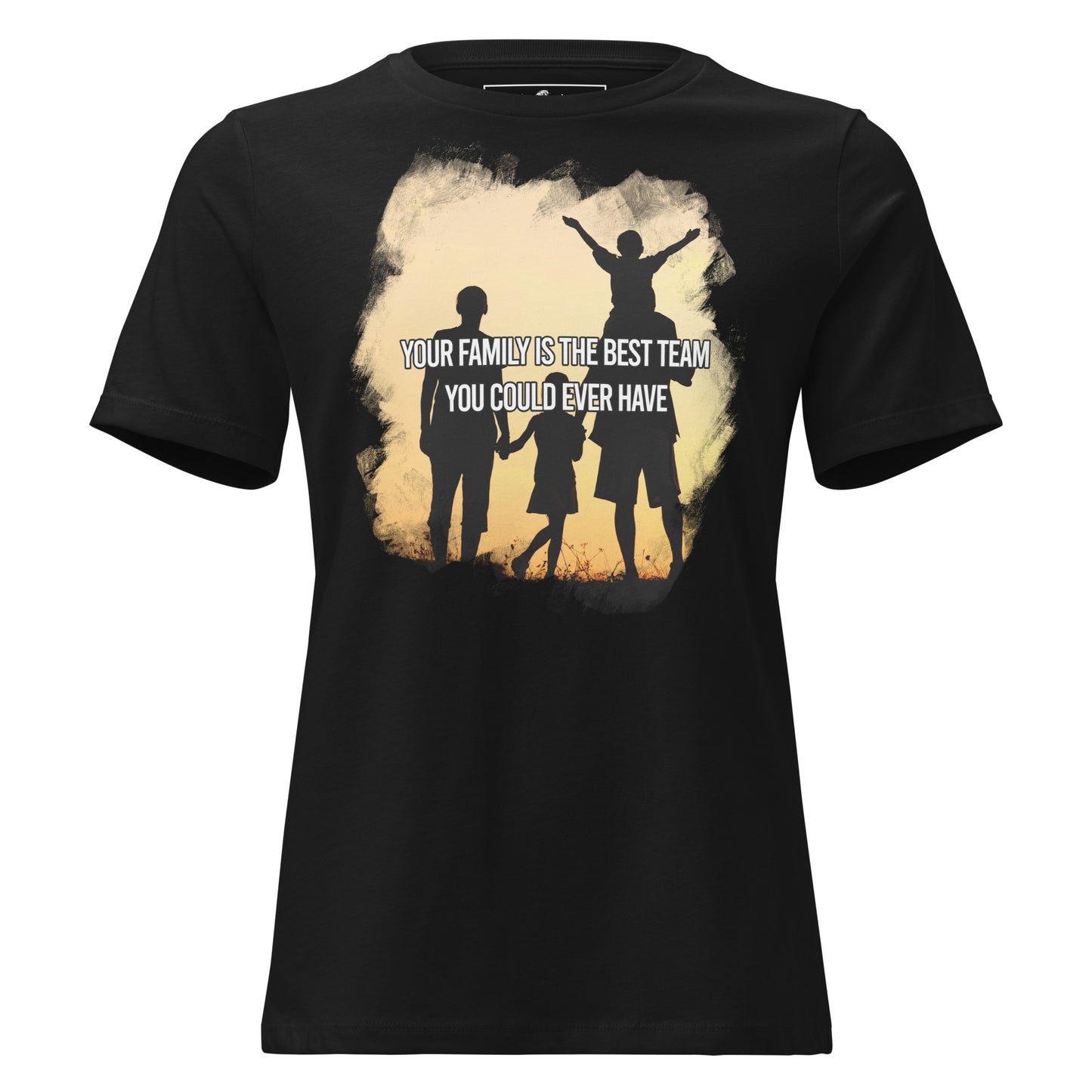 Your Family Is the Best Team – Sunset Silhouette Edition Black Motivational Women’s T-Shirt
