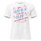 Your Family Is the Best Team White Motivational Women’s T-Shirt