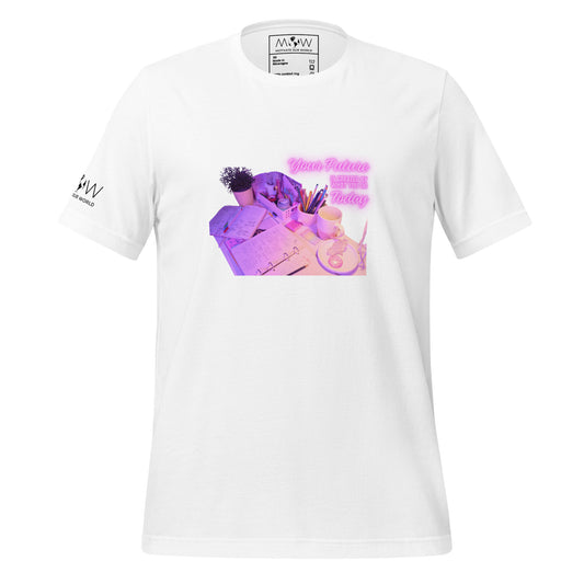 Your Future is Created Today Men's Motivational White T-Shirt