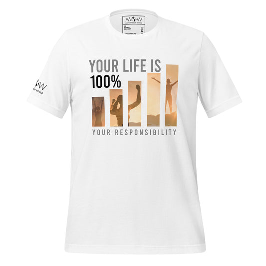 Your Life is Your Responsibility Men's Motivational White T-Shirt