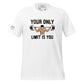 Your Only Limit Men's Motivational White T-Shirt