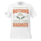 Your Worth Has Nothing to Do with Your Diagnosis - Hands Edition White Motivational Men's T-Shirt