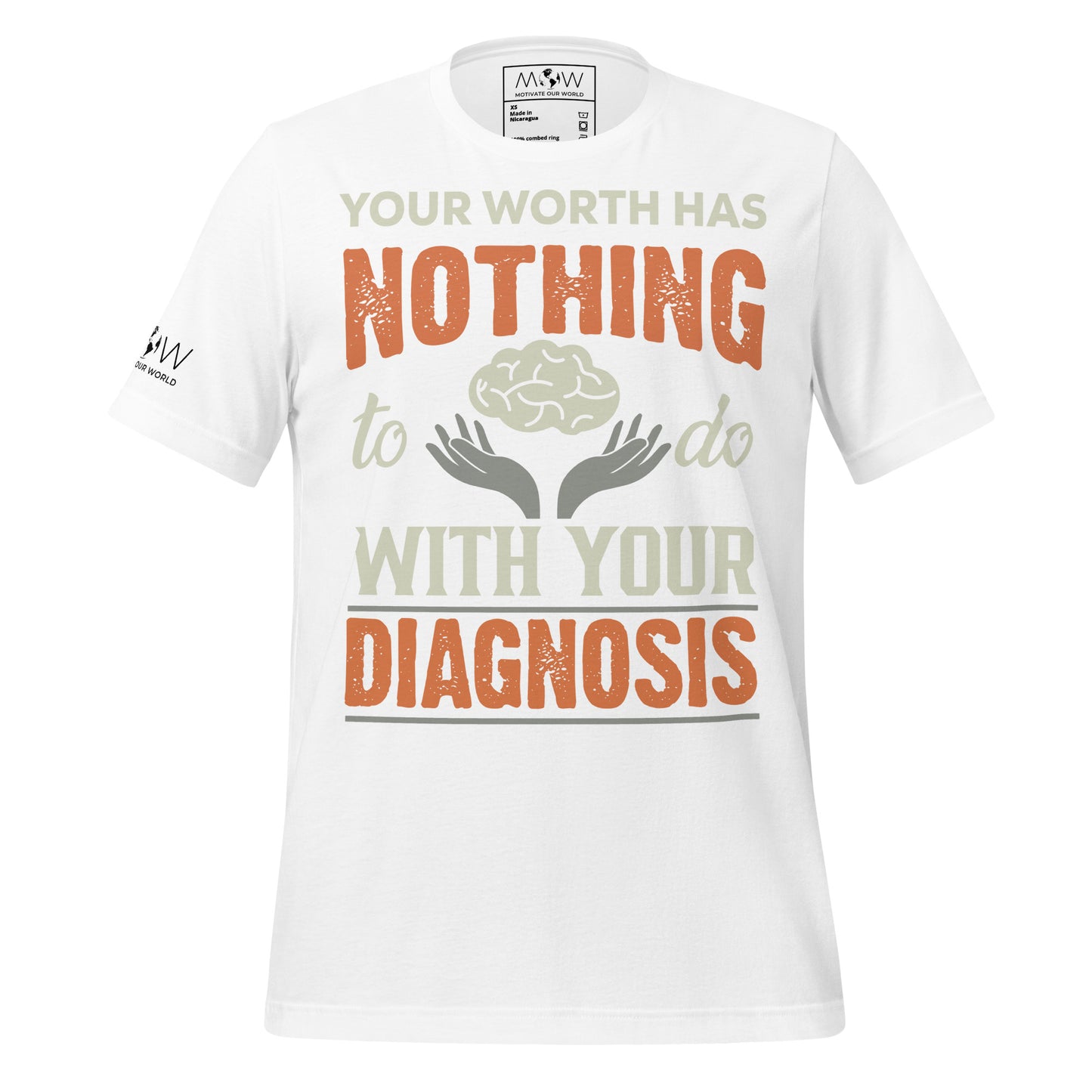 Your Worth Has Nothing to Do with Your Diagnosis - Hands Edition White Motivational Men's T-Shirt
