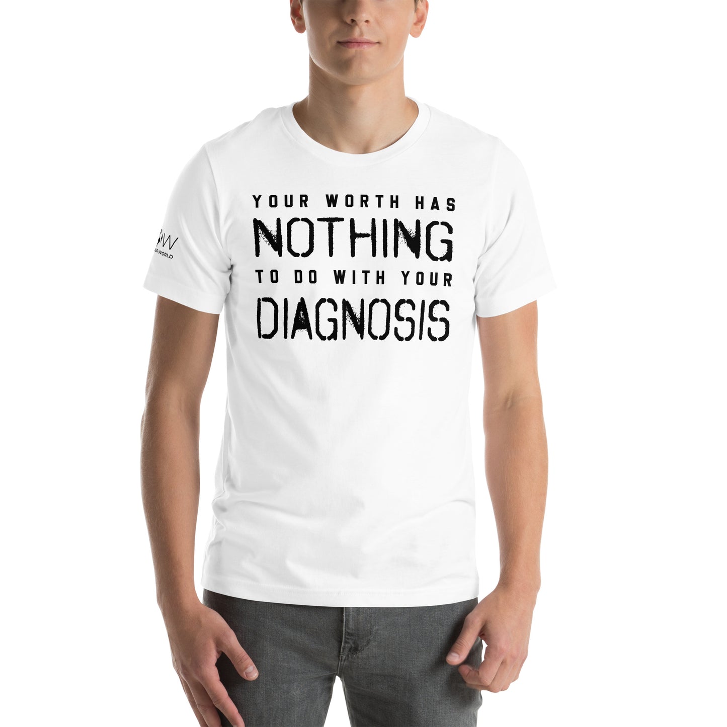 Your Worth Has Nothing to Do with Your Diagnosis - Minimalist Edition White Motivational Men's T-Shirt Lifestyle