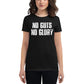 No Guts No Women’s Motivational Black T-Shirt