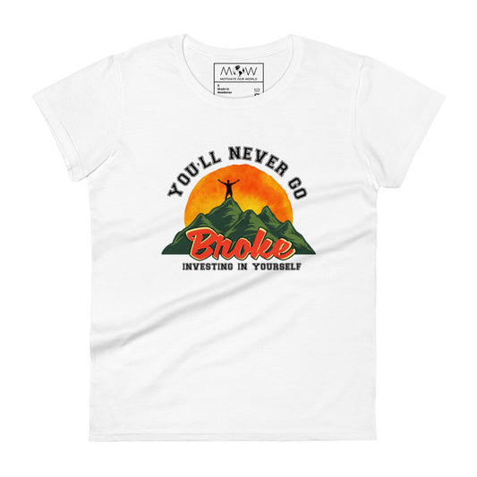 Broke but Unbroken Women’s T-Shirt